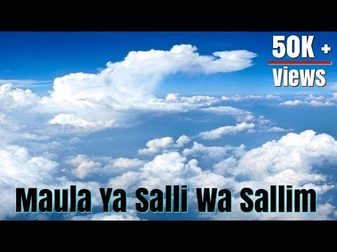 Maula Ya Salli Wa Sallim - Qasida Burdah Sharif With English...
