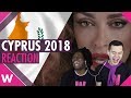 Cyprus: Eleni Foureira "Fuego" REACTION | Eurovision 2018