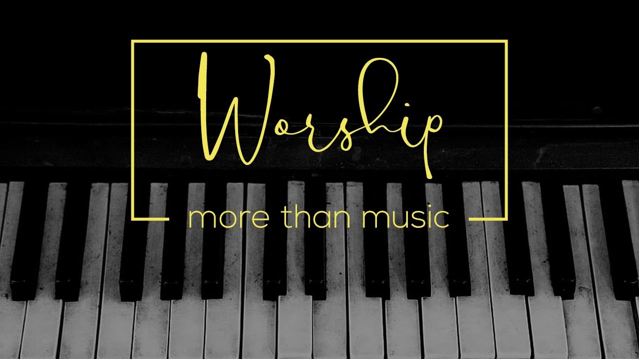 1.29.23 | Worship: More Than Music