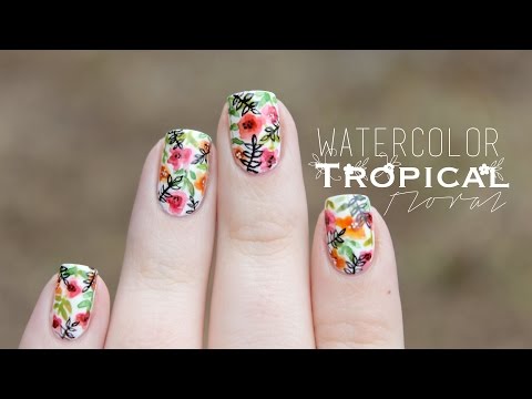 Watercolor Tropical Floral| Nail Art - YouTube