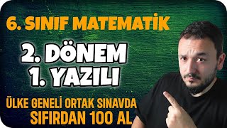 6.Sınıf Matematik 2.DÖNEM 1.Yazılı❗️Ülke Geneli Ortak Sınav Hazırlık | 2024