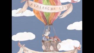 Watch Avalanche City How Long video