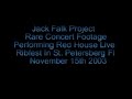 Jack Falk Project Red House Live St. Petersberg Florida 2003