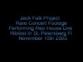 Jack Falk Project Red House Live St. Petersberg Florida 2003