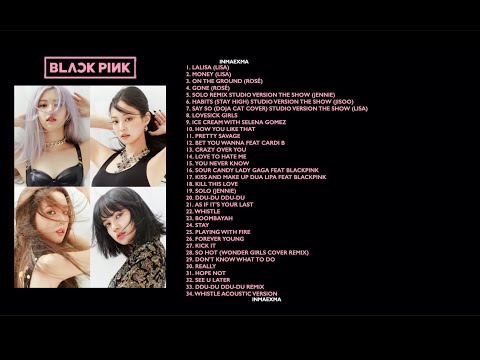 B L A C K P I N K FULL A L B U M PLAYLIST 2021 ALL SONGS UPDATED
