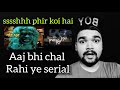 ssshhh phir koi hai full episode | Review | download link