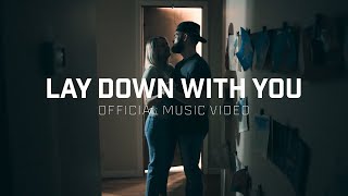 Dylan Scott - Lay Down With You