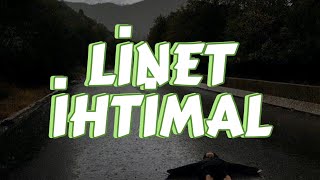 Linet- İhtimal (lyrics)