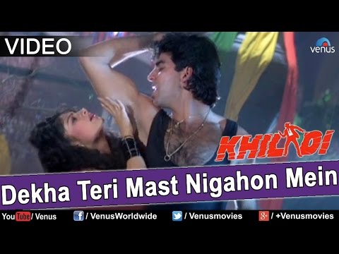 Dekha Teri Mast Nigahon Mein (Khiladi)