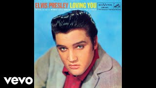 Watch Elvis Presley Loving You video