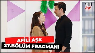 AFİLİ AŞK 27. BÖLÜM FRAGMANI | #AYKER'in LİSTE SAVAŞLARI