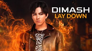 Dimash Kudaibergen - Lay Down D-Dynasty