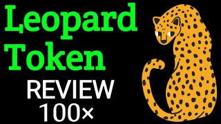 New Cryptocurrency Leopard Token Review Leopard Token Update