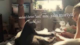 Watch John Martyn Sunshines Better video