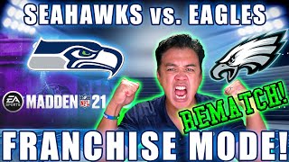 Seahawks vs. Eagles rematch! Monday Night Madden'21 FRANCHISE MODE!
