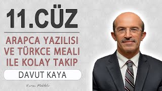 Kuran 11.Cüz Meali Hızlı Dinle Ve Oku Davut Kaya 11.Cüz Hızlı Mukabele Ve 11.Cüz Hızlı Hatim