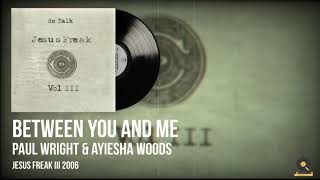 Watch Ayiesha Woods Between You And Me video