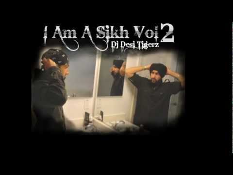 I Am a Sikh 2 - Tavi Nalo Remix - Dj Desi Tigerz ravinder grewal...