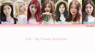 Watch Dia My Friends Boyfriend video