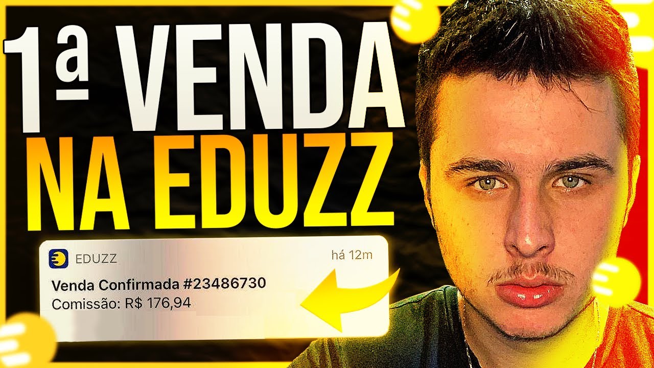 EDUZZ - Como Fazer a PRIMEIRA VENDA na EDUZZ em 15 MINUTOS | Aula Completa Eduzz!