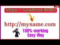 How to change localhost name to custom domain || 100% working