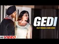 Diljit Dosanjh | Gedi (Full Video) Neeru Bajwa | Jatinder Shah | Latest Punjabi Songs 2023