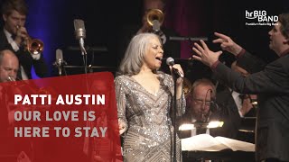Watch Patti Austin Our Love Is Here To Stay video