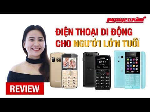 Điện thoại cho người lớn tuổi: Món quà ý nghĩa dịp 20/10 - Nguyễn Kim
