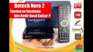 Botech Nero 2 Linux Hd Uydu Alıcı - Tanıtım ve İnceleme Videosu