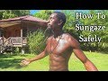 SUN GAZING | How to Sungaze Safely