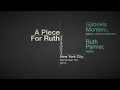 "A Piece for Ruth", by Gabriela Montero. With Gabriela Montero and Ruth Palmer.
