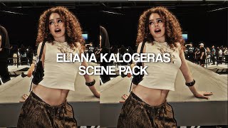 Eliana Kalogeras Clips For Edits