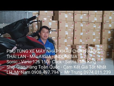 Hướng dẫn mua PHỤ TÙNG XE MÁY NHẬP KHẨU - Mua dễ hay khó
