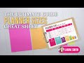 Planner Sizes: The Ultimate Guide