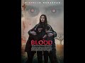 Blood 2023 Film Movie Bioskop Subtitle Indonesia