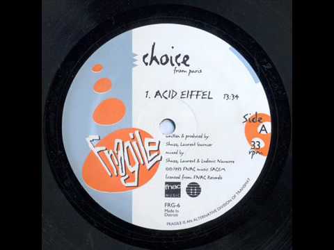 CHOICE - ACID EIFFEL [1993]