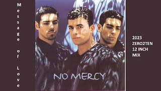 Watch No Mercy Message Of Love video