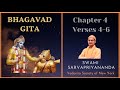 44. Bhagavad Gita I Chapter 4 Verses 4-6 I Swami Sarvapriyananda