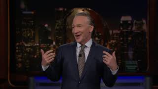Monologue: Whatever Floats Your Boat | Real Time with Bill Maher (HBO)