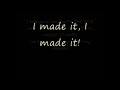 Kevin Rudolf - I Made It Lyrics (Cash Money Heroes) feat. Lil Wayne Birdman & Jay Sean