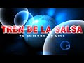 El Tren de la Salsa El Tren de la Salsa