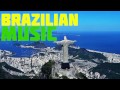 Brazilian music samba, bossa nova acoustic romantic compilation mix instrumental Rio de janeiro.