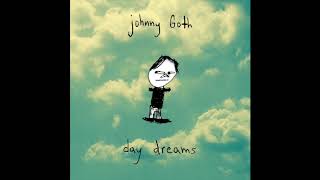 Johnny Goth - Beginnings