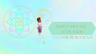 Light Language Meditation | DNA & Soul Activation