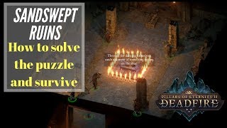 Sandswept Ruins Puzzle Solution - Pillars Of Eternity 2 Deadfire