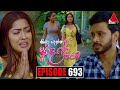 Kiya Denna Adare Tharam Episode 693