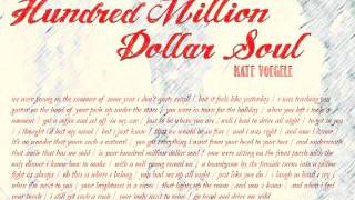 Watch Kate Voegele Hundred Million Dollar Soul video