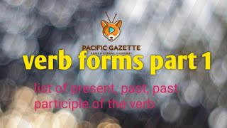 verb forms part 1