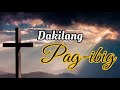 Dakilang Pag-ibig with Lyrics