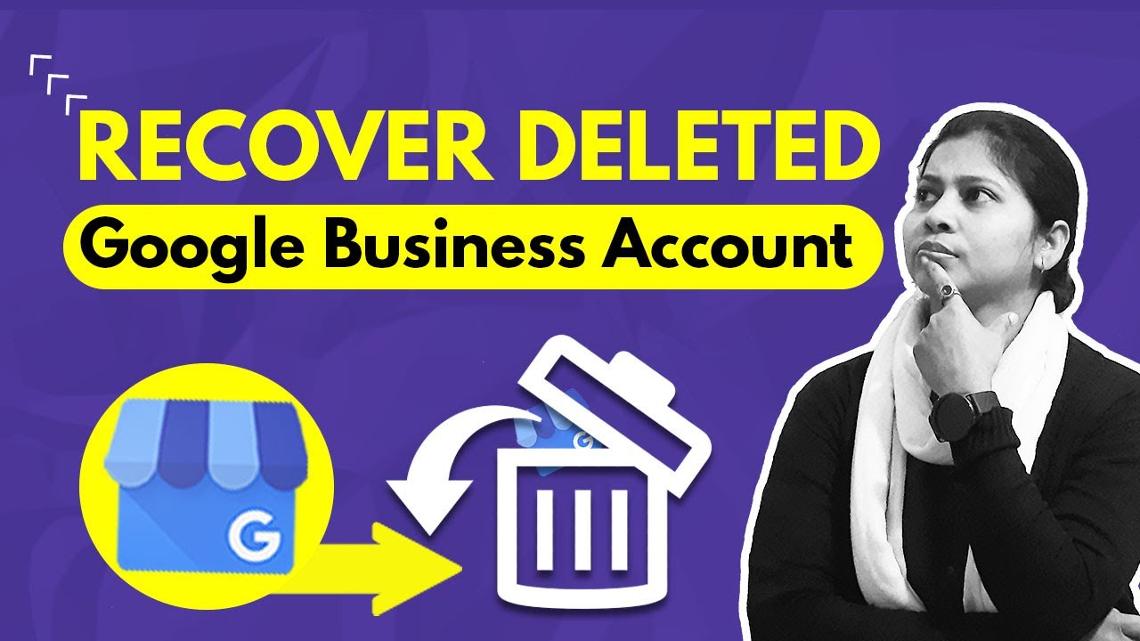 How to Recover Deleted Google Business Account? Find How to Recover Deleted Google Business Account? Find